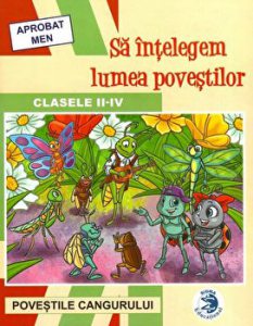 Revista Povestile Cangurului. Sa intelegem lumea povestilor pentru clasele IIIV IIIV