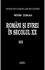 Romani si evrei in secolul XX. Vol.3
