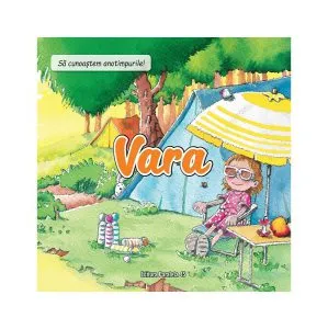 Să cunoaștem anotimpurile! Vara de Nuria Roca