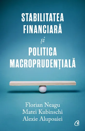 Stabilitatea financiară și politica macroprudențială