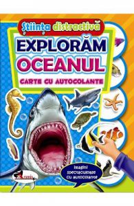 Stiinta distractiva: Exploram oceanul