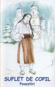 Suflet de copil de Monahia Parascheva Avadanei