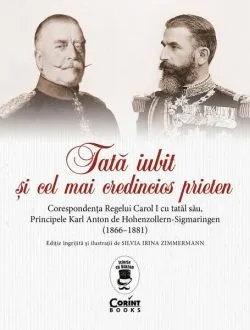 Tată iubit şi cel mai credincios prieten de Karl Anton de Hohenzollern-Sigmaringen