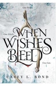 When Wishes Bleed