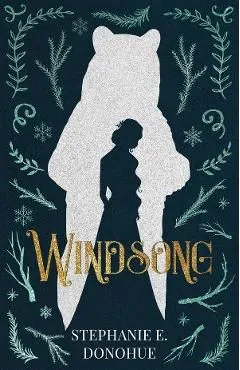 Windsong de Stephanie E. Donohue
