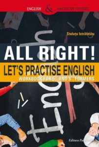All right! Let`s practise english. Workbook for 5th and 6th formers. Ed. 2