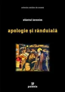 Apologie si randuiala de Sfantul Ieronim