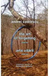 Arta uitarii. The Art of Forgetting de Andrei Codrescu