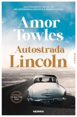 Autostrada Lincoln de Amor Towles