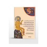 Bunatatea lui Dumnezeu si existenta raului in lume. Contradictie sau complementaritate? de Bogdan Constantin Taifas