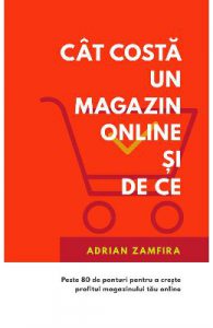 Cat costa un magazin online si de ce