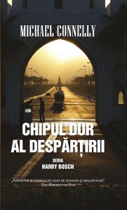 Chipul dur al despartirii (vol.2 Seria Harry Bosch)