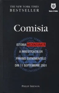 Comisia - Istoria necenzurata a investigatiilor privind evenimentele din 11 septembrie 2001