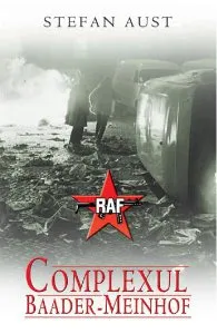 Complexul Baader-Meinhof de Stefan Aust