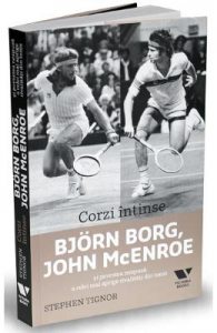 Corzi intinse. Bjorn Borg, John Mcenroe