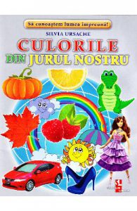 Culorile din jurul nostru