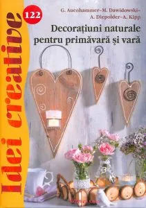 Decoratiuni naturale pentru primavara si vara - Idei creative 122