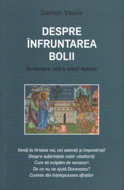 Despre înfruntarea bolii