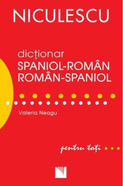 Dicționar român-spaniol/spaniol-român pentru toți (50.000 de cuvinte și expresii)