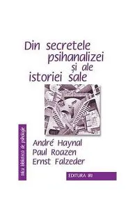 Din secretele psihanalizei şi ale istoriei sale de Ernst Falzeder