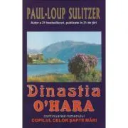 Dinastia O'Hara de Paul-Loup Sulitzer