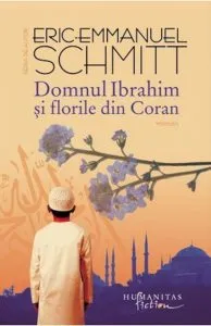 Domnul Ibrahim si florile din Coran de Eric-Emmanuel Schmitt
