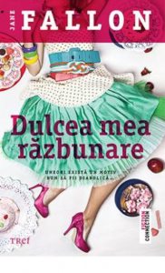 Dulcea mea razbunare