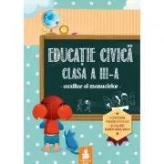 Educatie civica clasa a III-a de Aglaia C. Buduroi