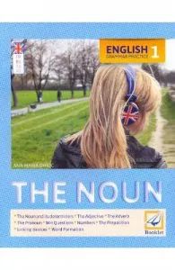 English Grammar Practice 1: The Noun de Ana-Maria Ghioc