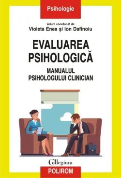 Evaluarea psihologică de Violeta Enea
