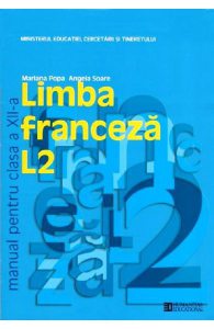 Franceza - Clasa 12. L2 - Manual