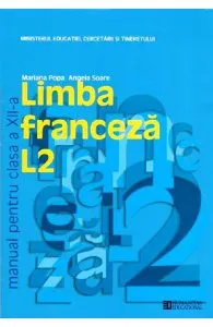 Franceza - Clasa 12. L2 - Manual
