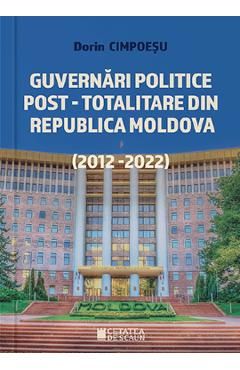 Guvernari politice post-totalitare din Republica Moldova (2012-2022)