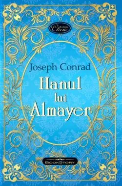 Hanul lui Almayer de Joseph Conrad