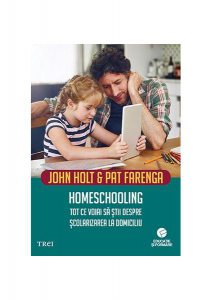 Homeschooling. Tot ce voiai să știi despre școlarizarea copilului
