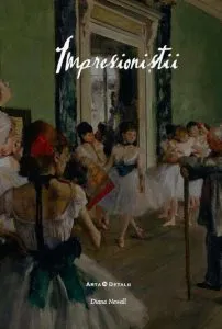 Impresionistii de Diana Newall