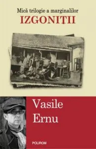 Izgonitii de Vasile Ernu