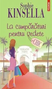 La cumparaturi pentru vedete de Sophie Kinsella