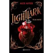 Lightlark. Un joc mortal de Alex Aster