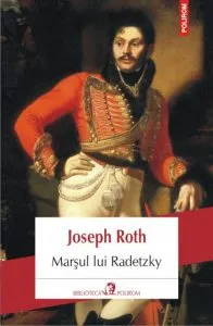 Marsul lui Radetzky de Joseph Roth