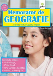 Memorator de Geografie, clasele VI-VII. Suport pentru invatarea lectiilor