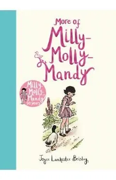 More of Milly-Molly-Mandy de Joyce Lankester Brisley