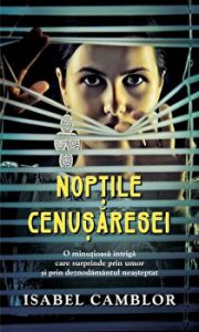 Noptile Cenusaresei. O minutioasa intriga care surprinde prin umor si prin deznodamantul neasteptat