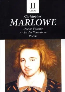 Opere II. Doctor Faustus de Christopher Marlowe