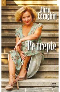 Pe trepte de Alina Caraghin