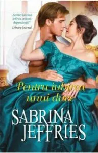 Pentru iubirea unui duce de Sabrina Jeffries