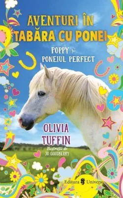 Poppy si poneiul perfect de Olivia Tuffin