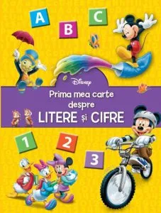 Prima mea carte despre litere si cifre