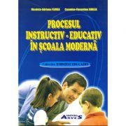 Procesul instructiv-educativ in scoala moderna