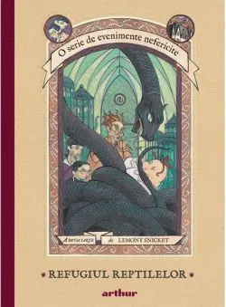 Refugiul Reptilelor.O serie de evenimente nefericite Vol.2 de Lemony Snicket